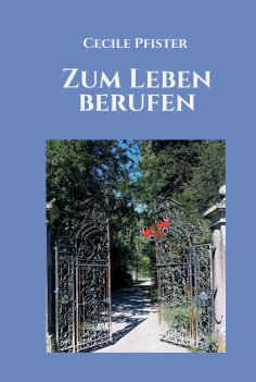 eBook: Zum Leben berufen