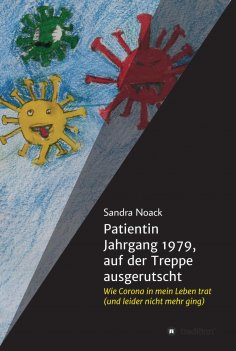 eBook: Patientin Jahrgang 1979,           auf der Treppe ausgerutscht