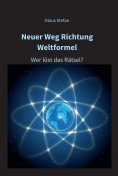 ebook: Neuer Weg Richtung Weltformel