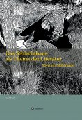 ebook: Das Schlachthaus als Thema der Literatur