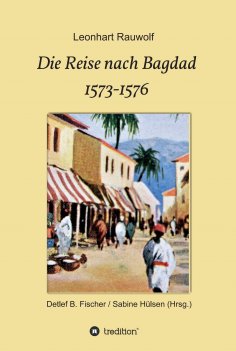 eBook: Die Reise nach Bagdad 1573-1576