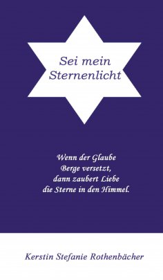ebook: Sei mein Sternenlicht