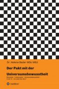 ebook: Der Pakt mit der Universumsbewusstheit