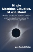ebook: M wie Matthias Claudius, M wie Mond