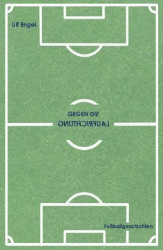 eBook: Gegen die Laufrichtung