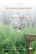 ebook: Mein kleines Räucher-Ritual zur "Klang-Trance"