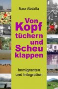 ebook: Von Kopftüchern und Scheuklappen