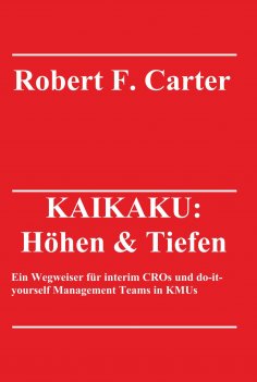 eBook: KAIKAKU: Höhen & Tiefen