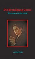 ebook: Die Beerdigung Gottes