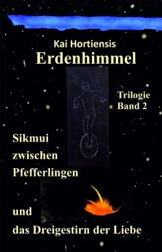 ebook: Sikmui zwischen Pfefferlingen und das Dreigestirn der Liebe
