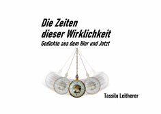 ebook: Die Zeiten dieser Wirklichkeit - Gedichte