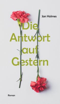 ebook: Die Antwort auf Gestern