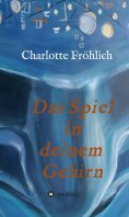 ebook: Das Spiel in Deinem Gehirn