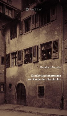ebook: Kindheitserinnerungen am Rande der Geschichte