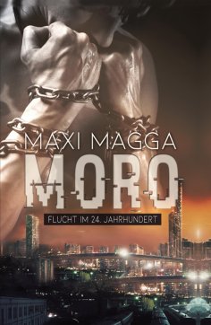 eBook: MORO Flucht im 24. Jahrhundert