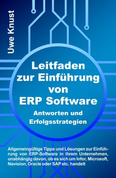 eBook: Leitfaden zur Einführung von ERP Software - Antworten und Erfolgsstrategien