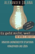 eBook: Es geht nicht, weil ...