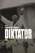 ebook: Mein Leben in einer Diktatur mit Augenzwinkern
