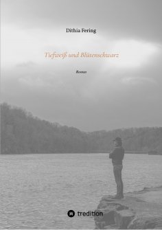 ebook: Tiefweiß und Blütenschwarz