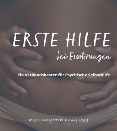 eBook: Erste Hilfe bei Essstörungen
