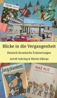 ebook: Blicke in die Vergangenheit
