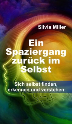 ebook: Ein Spaziergang zurück im Selbst
