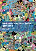 eBook: Schweizerdeutsch leicht gemacht - Grammatikbuch