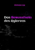 ebook: Das Bewusstsein des Agierens