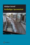 ebook: Vorläufiger Spurwechsel