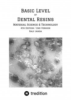 eBook: Basic Level of Dental Resins - Material Science & Technology