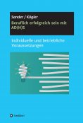 eBook: Beruflich erfolgreich sein mit AD(H)S