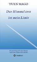 eBook: Der Himmel erst ist mein Limit