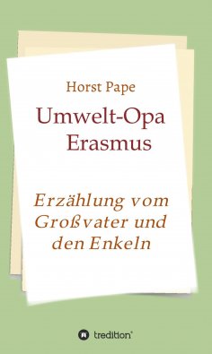 eBook: Umwelt-Opa Erasmus
