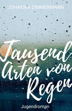 eBook: Tausend Arten von Regen