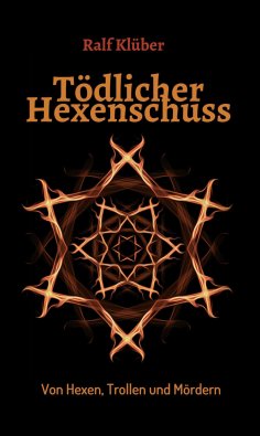 eBook: Tödlicher Hexenschuss