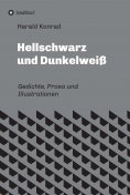 ebook: Hellschwarz und Dunkelweiß
