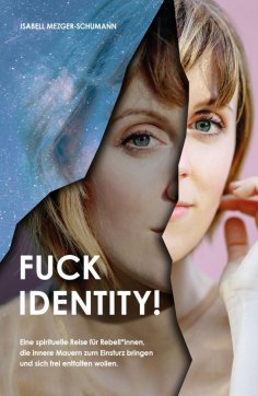 eBook: Fuck Identity!