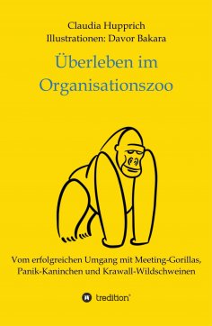 eBook: Überleben Im Organisationszoo
