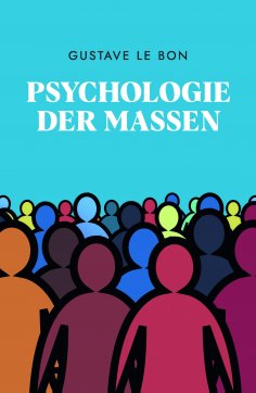 ebook: Psychologie der Massen