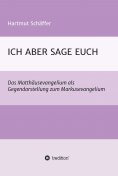 eBook: ICH ABER SAGE EUCH
