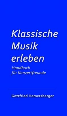 ebook: Klassische Musik erleben