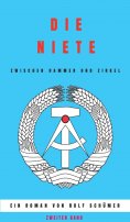 eBook: Die Niete zwischen Hammer und Zirkel