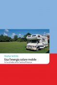 eBook: Usa l'energia solare mobile