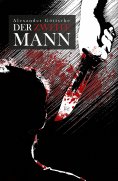 eBook: Der zweite Mann - Leben zwischen Neid und Tod