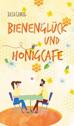 ebook: Bienenglück und Honigcafé
