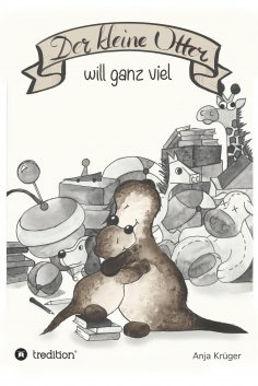 ebook: Der kleine Otter will ganz viel