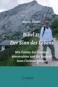 eBook: Bibel 21 - Der Sinn des Lebens