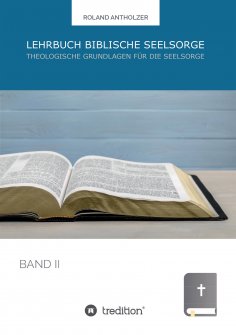 ebook: Lehrbuch Biblische Seelsorge