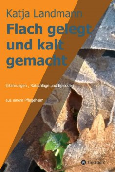 ebook: Flach gelegt und kalt gemacht