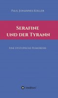ebook: Serafine und der Tyrann